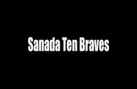 تریلر فیلم Sanada Ten Braves 2016
