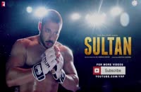 تریلر رسمی فیلم Sultan 2016