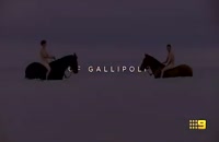 تریلر مینی سریال Gallipoli
